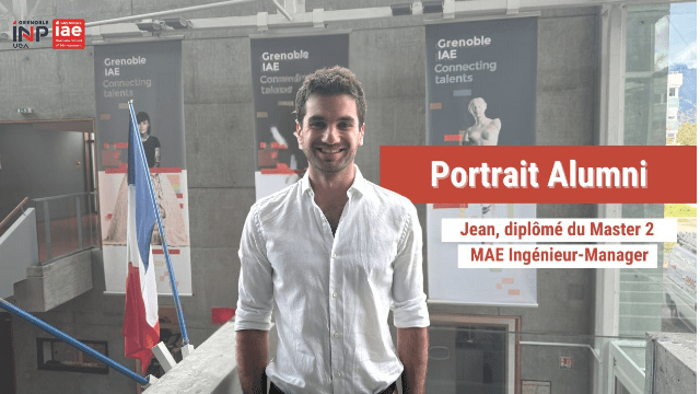 :movie_camera: Portrait Alumni : Jean, M2 MAE Ingénieur Manager
