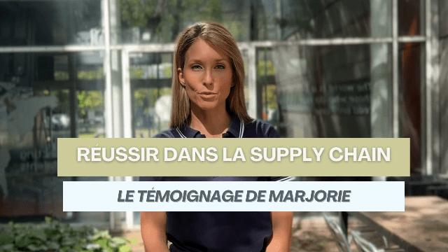 :movie_camera: Réussir dans la supply chain : le témoignage de Marjorie